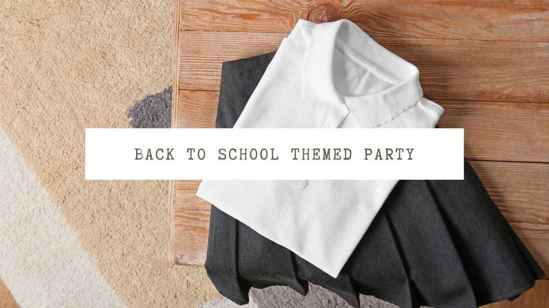 Back to School Themed Party for Adults