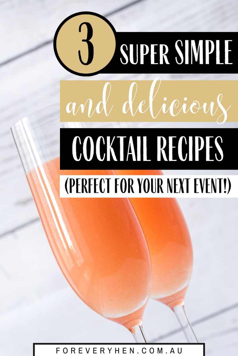 Image of two champagne glasses filled with bellini cocktail mix. Text overlay: 3 super simple and delicious cocktail recipes (perfect for your next event!)