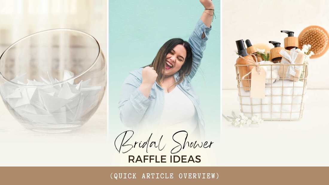 Bridal shower raffle ideas - quick overview